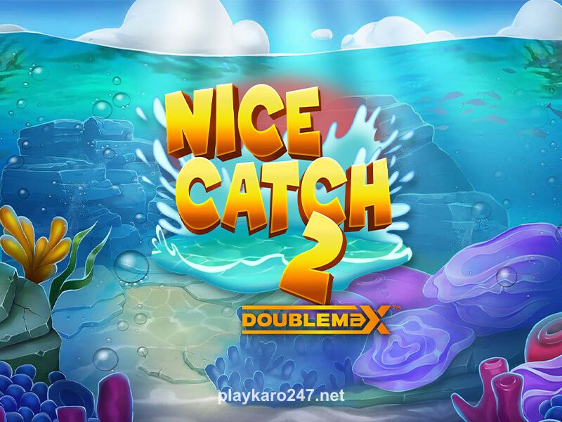 Nice Catch 2 Doublemax Game